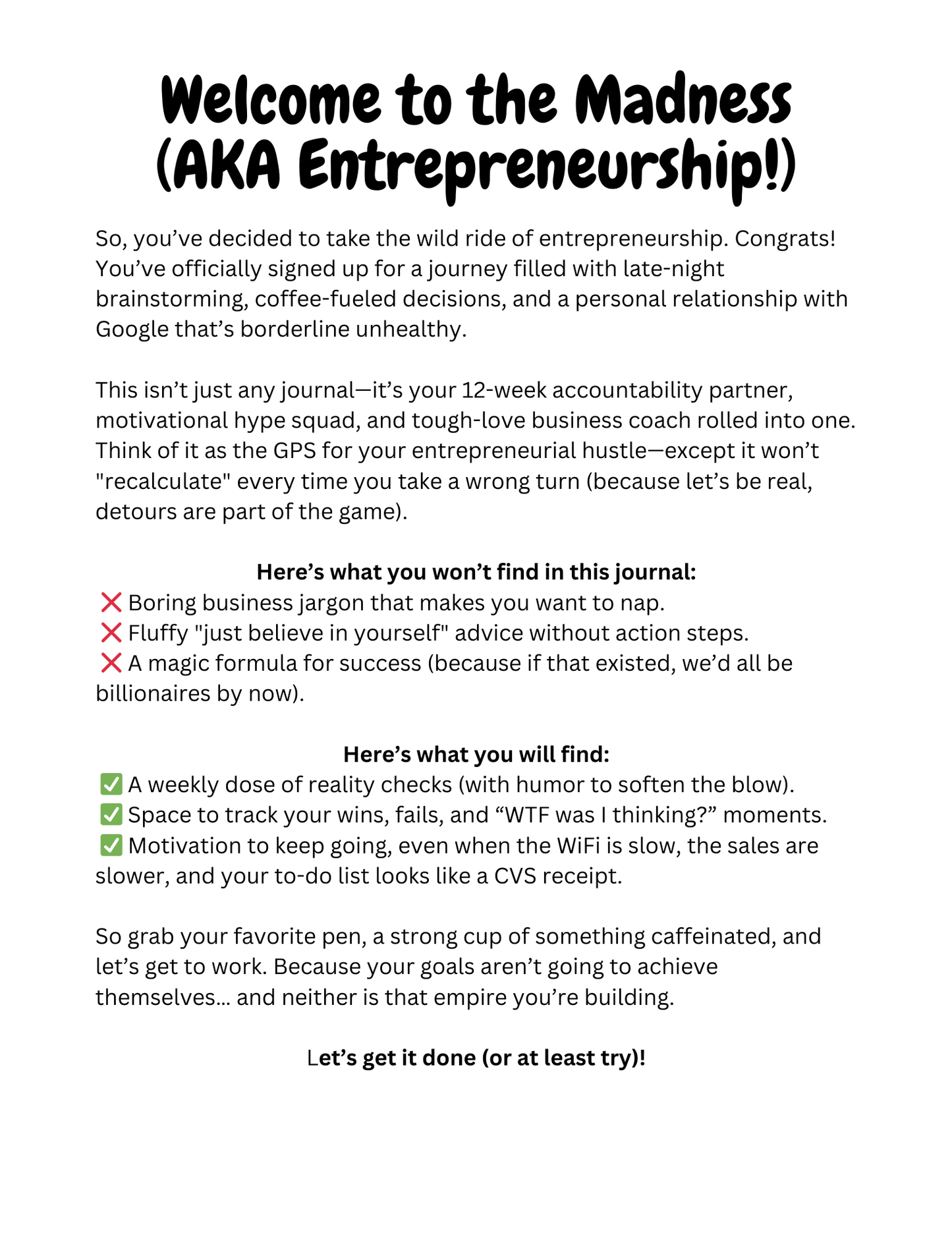 Get-It-Together Journal: No-Nonsense Entrepreneur’s Accountability Journal