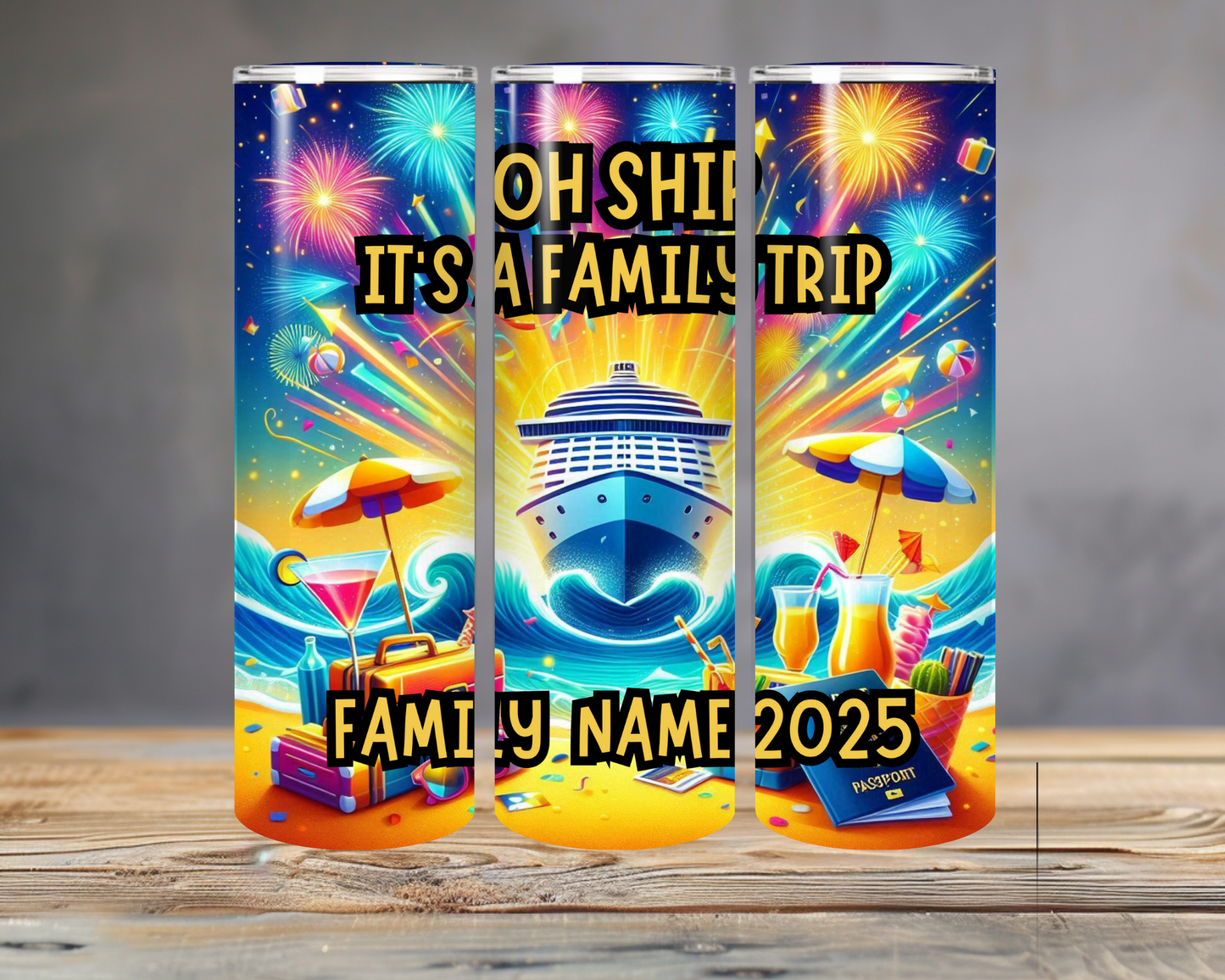 Custom Cruise Tumbler – "Oh Ship! It’s a Family Trip" (Personalized Family Name, 2025)