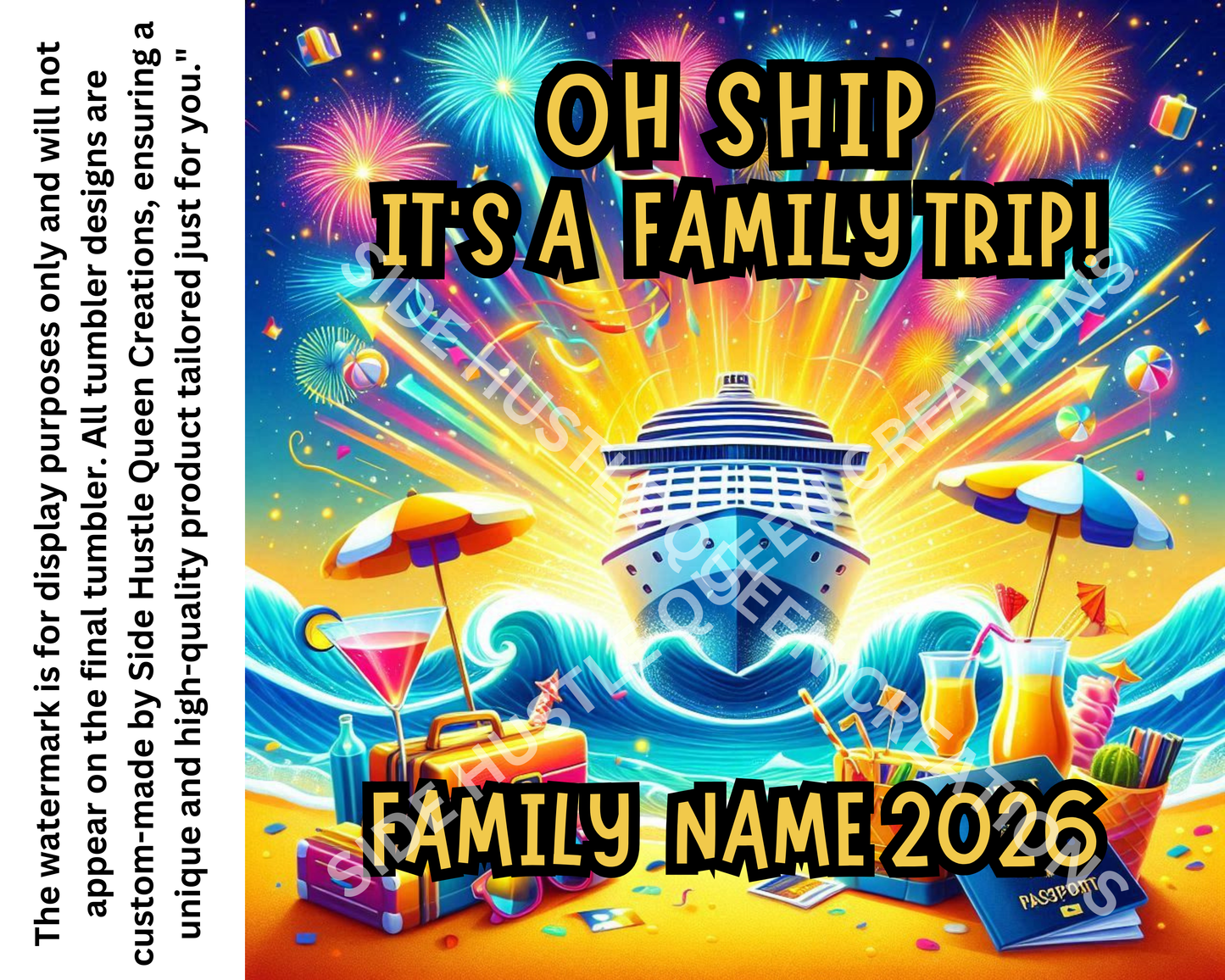 Custom Cruise Tumbler – "Oh Ship! It’s a Family Trip" (Personalized Family Name, 2026)