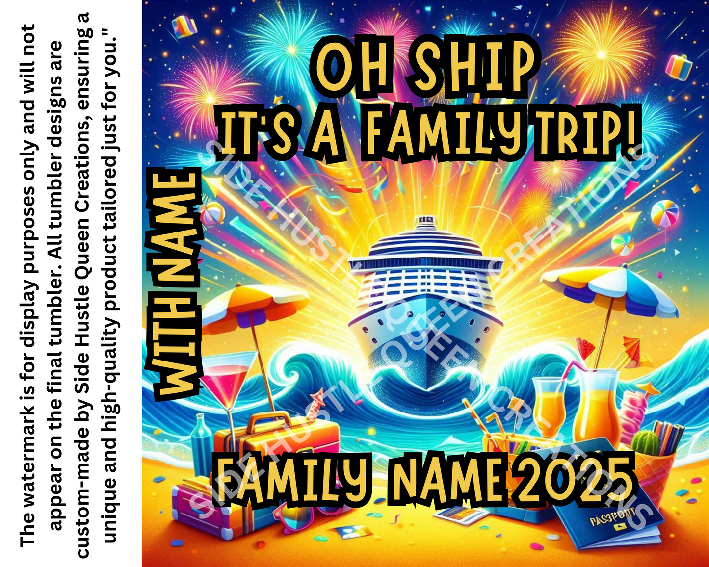 Custom Cruise Tumbler – "Oh Ship! It’s a Family Trip" (Personalized Family Name, 2025)
