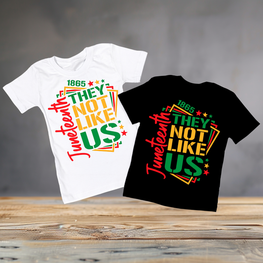 Juneteenth 1865 Family Matching T-Shirts – "They Not Like Us" Unisex Tees – Black Pride Apparel for Men, Women & Kids