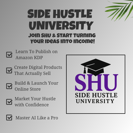 Side Hustle University Membership – Launch Your Digital Empire Today